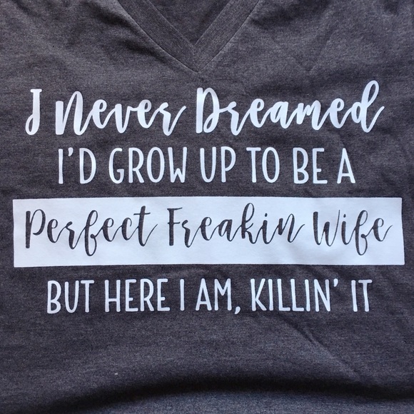 5TH RESTOCK❗️Perfect Freakin Wife T-Shirt - Picture 2 of 4